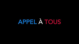 Appel à tous