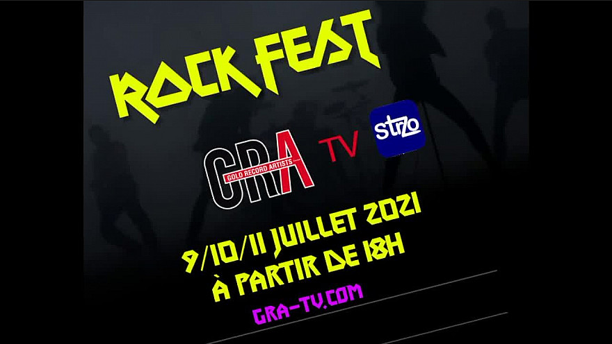 Rock fest GRA 9-10-11 Juillet 2021